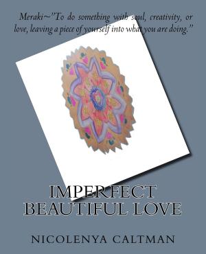 Cover of the book Imperfect Beautiful Love by JD Mindieta