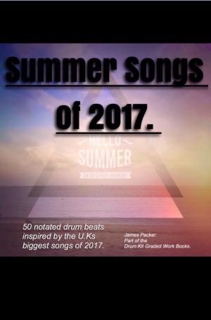 Cover of the book Summer Songs of 2017 by Klaus Bruengel, Klaus Bruengel