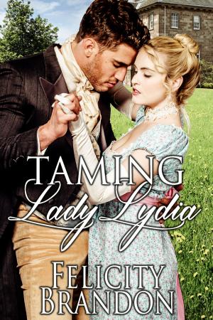 Cover of the book Taming Lady Lydia by Constance Masters