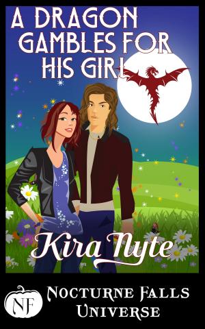 Cover of the book A Dragon Gambles For His Girl by Tina Moss, Yelena Casale