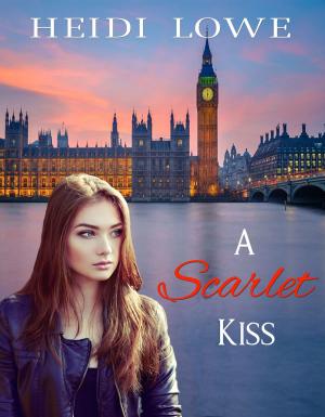 Cover of the book A Scarlet Kiss by Heidi Lowe