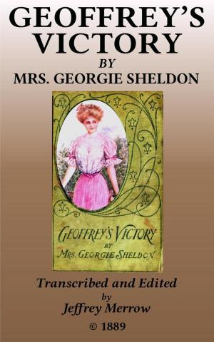 Cover of the book Geoffrey’s Victory by Celia E. Gardner
