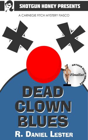 Cover of the book Dead Clown Blues by Matt Hilton