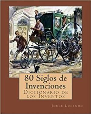 Book cover of 80 Siglos de Invenciones