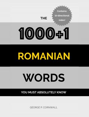 Cover of the book The 1000+1 Romanian Words you must absolutely know by Gerhard Schmidt