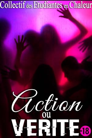 Book cover of Action Ou Vérité (+Histoire Bonus)