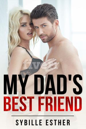 Cover of the book My Dad's Best Friend by Constance Delaware