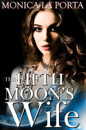 Book cover of The Fifth Moon's Wife