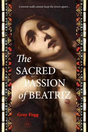 bigCover of the book The Sacred Passion of Beatriz by 