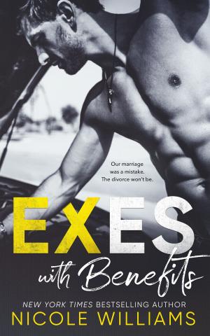 Cover of the book Exes with Benefits by Alaine Allister