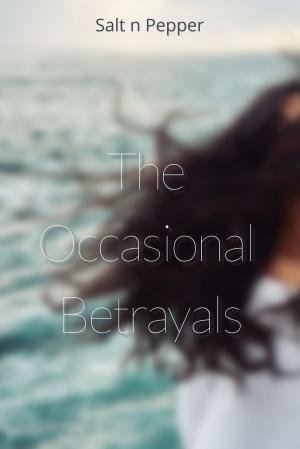 Cover of the book The Occasional Betrayals by Carolyn Haines