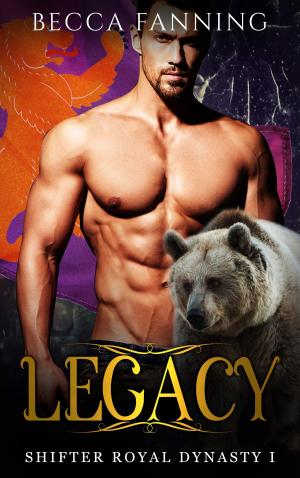 Cover of the book Legacy by Becca Fanning