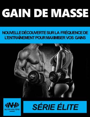 Cover of the book Gain de masse by Sarah Moore