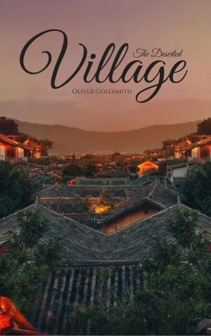 Cover of the book The Deserted Village by Fiódor Dostoyevski