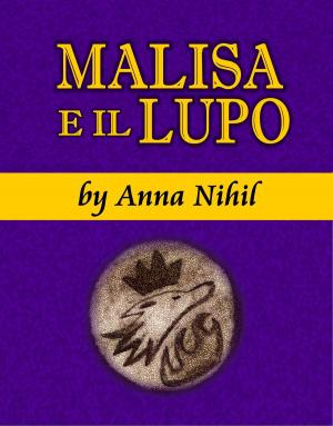 Book cover of Malisa e il lupo