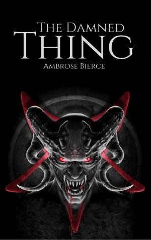 Cover of the book The Damned Thing by Джек Лондон