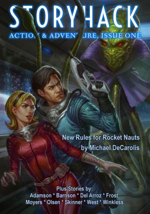 Book cover of StoryHack Action & Adventure, Issue 1
