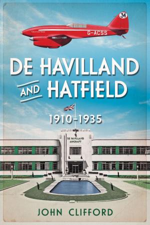 Cover of the book De Havilland and Hatfield by Frances A. Gerard, Alan Sutton, Fonthill Media