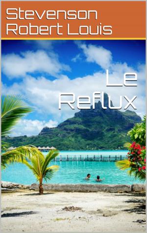 Cover of the book Le Reflux by ZÉNAÏDE FLEURIOT
