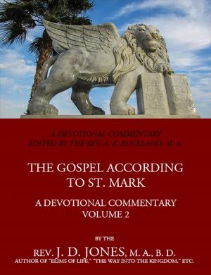 Book cover of The Gospel According to St. Mark: A Devotional Commentary