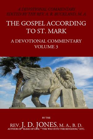 Book cover of The Gospel According to St Mark: A Devotional Commentary