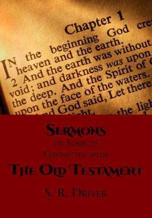 bigCover of the book Sermons on Subjects Connected with the Old Testament by 