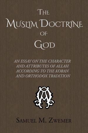 Book cover of The Muslim Doctrine of God