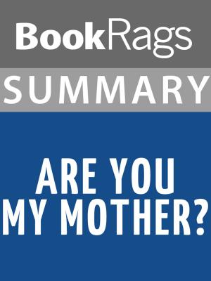 bigCover of the book Summary & Study Guide: Are You My Mother? by 