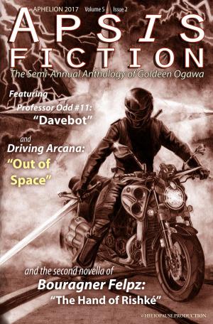 Cover of Apsis Fiction Volume 5, Issue 2: Aphelion 2017