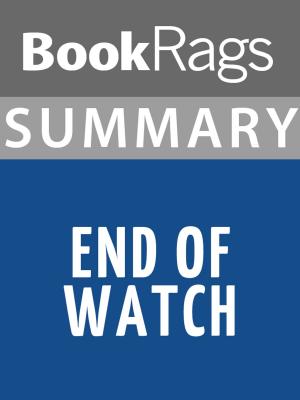 bigCover of the book Summary & Study Guide: End of Watch by 