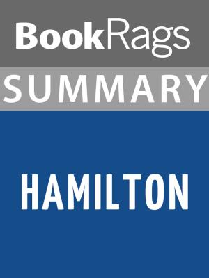 bigCover of the book Summary & Study Guide: Hamilton by 
