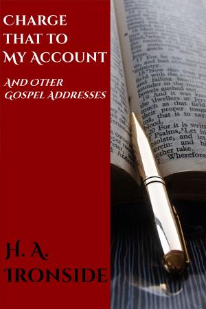Cover of the book Charge That to My Account by John Thompson