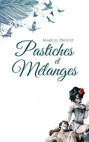 Cover of the book Pastiches et Mélanges by Stefan Zweig