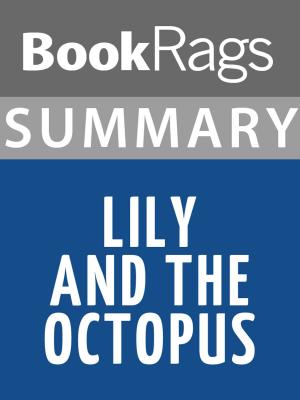 Book cover of Summary & Study Guide: Lily and the Octopus
