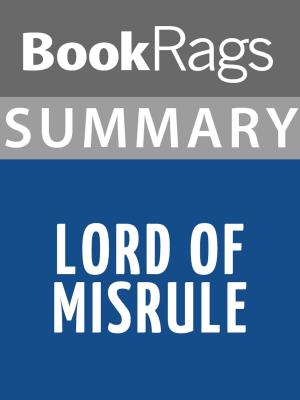 Cover of the book Summary & Study Guide: Lord of Misrule by BookRags