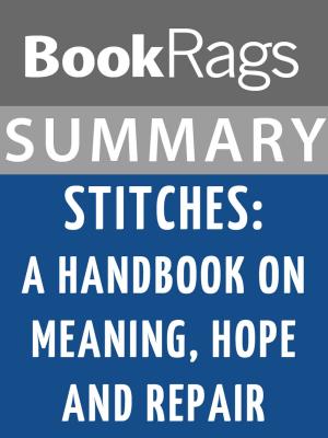 bigCover of the book Summary & Study Guide: Stitches: A Handbook on Meaning, Hope, and Repair by 