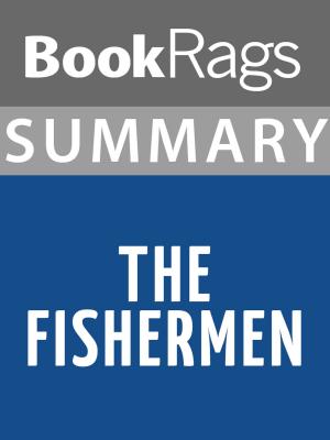 Cover of Summary & Study Guide: The Fishermen