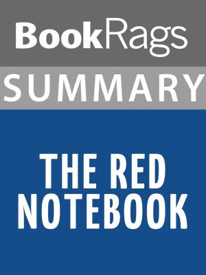 Cover of the book Summary & Study Guide: The Red Notebook by Great Books & Coffee