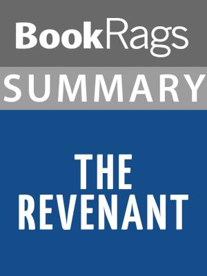 bigCover of the book Summary & Study Guide: The Revenant by 