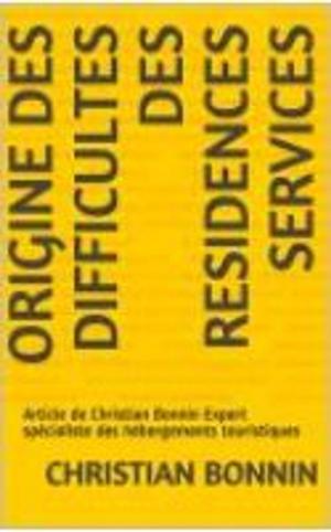 Cover of ORIGINE DES DIFFICULTES DES RESIDENCES SERVICES