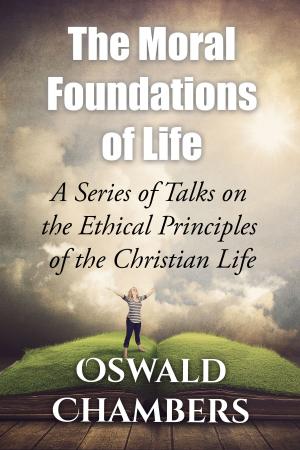 Book cover of The Moral Foundations of Life