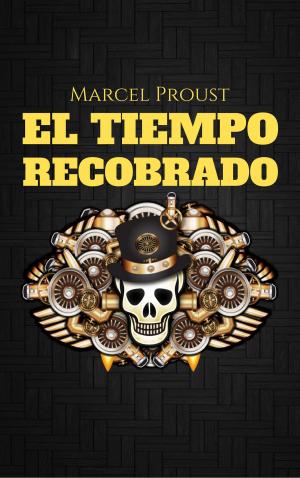 Cover of the book El Tiempo Recobrado by Jeffery David Paradis
