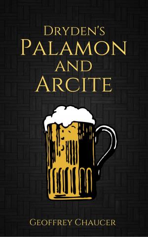 bigCover of the book Dryden's Palamon and Arcite by 