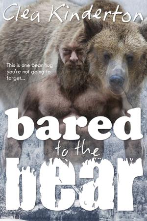 Cover of the book Bared to the Bear by Clea Kinderton