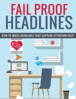 Cover of the book Fail Proof Headlines by Mateja Klaric