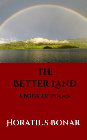 Cover of the book The Better Land by Daniel Berrigan, Hugh MacDonald