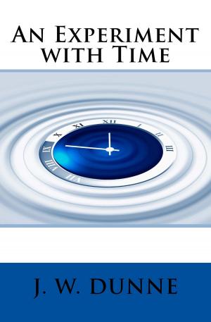 Book cover of An Experiment with Time