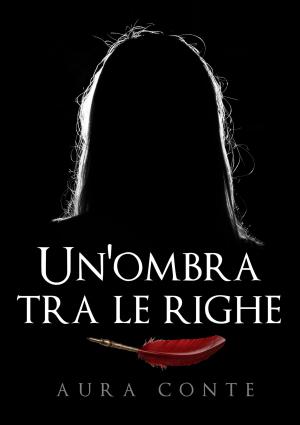 Cover of the book Un'ombra tra le righe by C.E. Black, Gwen Knight
