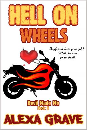 Cover of the book Hell On Wheels (Devil Made Me, 2) by Devin Rice