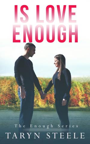 Cover of the book IS LOVE ENOUGH by Pixie Unger